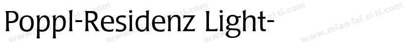 Poppl-Residenz Light字体转换